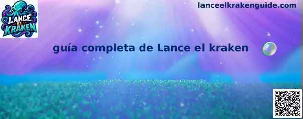 Pantalla de guía completa de Lance el kraken
