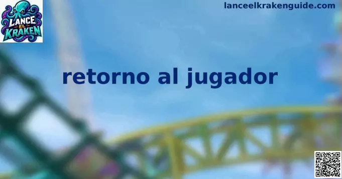 Gráfico detallado del retorno al jugador y estadísticas de la slot Lance el kraken en México