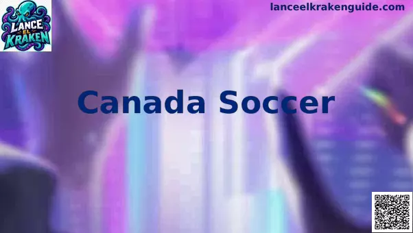 Canada Soccer desarrollo fútbol Canadá