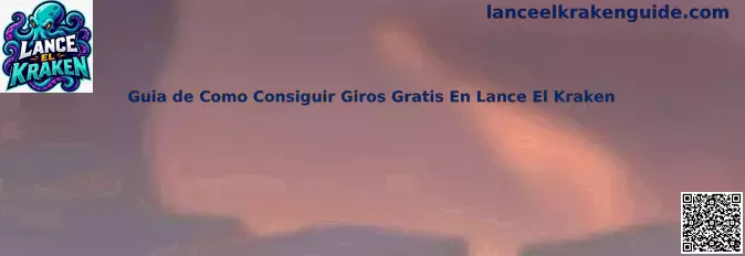 Guía de giros gratis en Lance el Kraken
