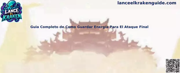 Guía para guardar energía para el ataque final