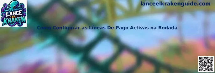 Configuración de líneas de pago activas en Lance el kraken