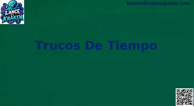 Trucos De Tiempo Lance el kraken