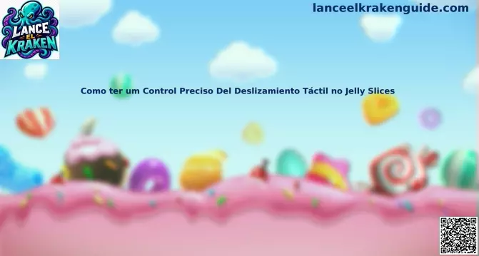 control táctil Jelly Slices